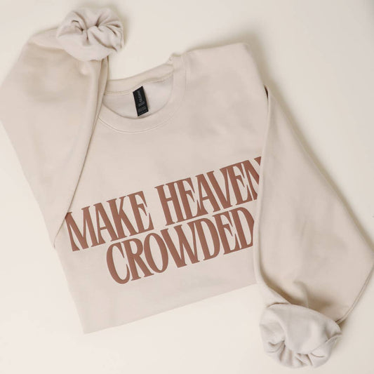 Make Heaven Crowded PUFF MIDWEIGHT Sweatshirt: SAND